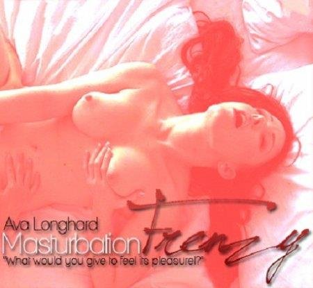 Ava Longhard - Masturbation Frenzy (Erotic Hypnosis MP3)