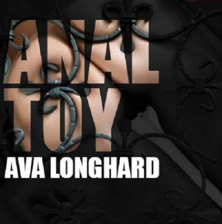 Ava Longhard - Anal Toy (Erotic Hypnosis MP3)