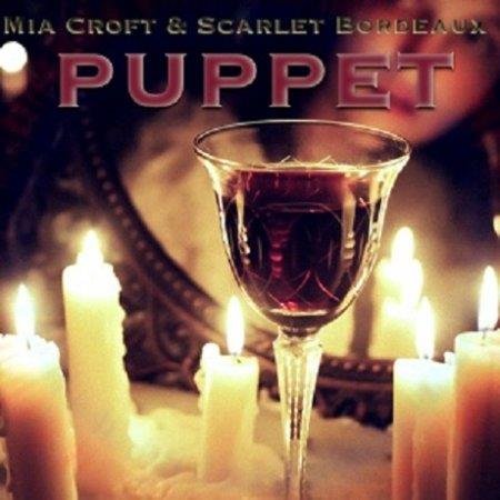 Mia Croft, Scarlet Bordeaux - PUPPET - Femdom MP3