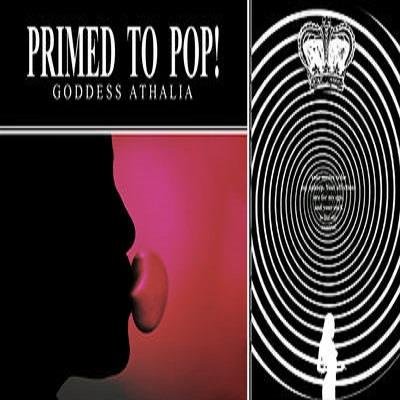 Goddess Athalia - Primed to POP!: Stage I Premature Ejaculation Training  - Femdom MP3