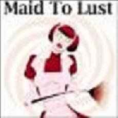 Mistress Joanne - Maid To Lust  - Femdom Audio