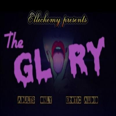 Mistress Ellechemy - THE GLORY - Audio Only