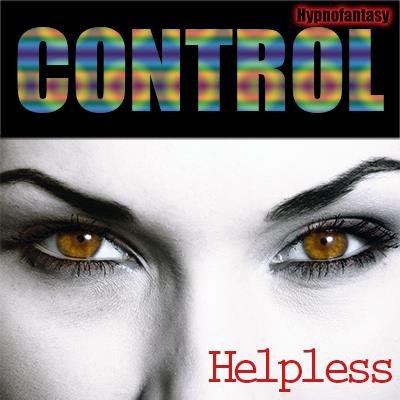 Nikki Fatale - Control 4: Helpless - Femdom MP3