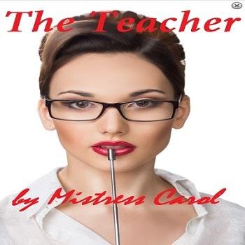 Mistress Carol - The Teacher  - Femdom MP3