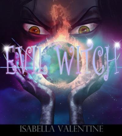 Isabella Valentine - EVIL WITCH - Audio Only MP3