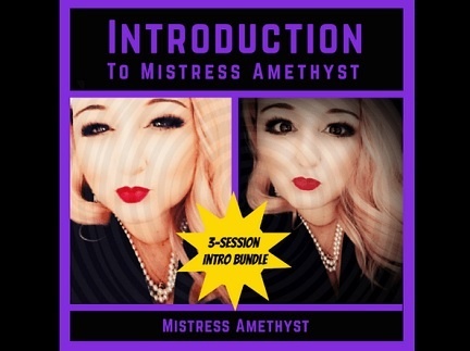 Mistress Amethyst - Introduction To Mistress Amethyst Part1-3 - Femdom Audio