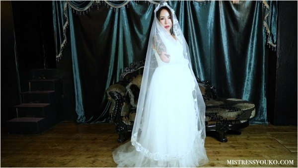 Mistress Youko - Wedding Dressed Mistress Controls you